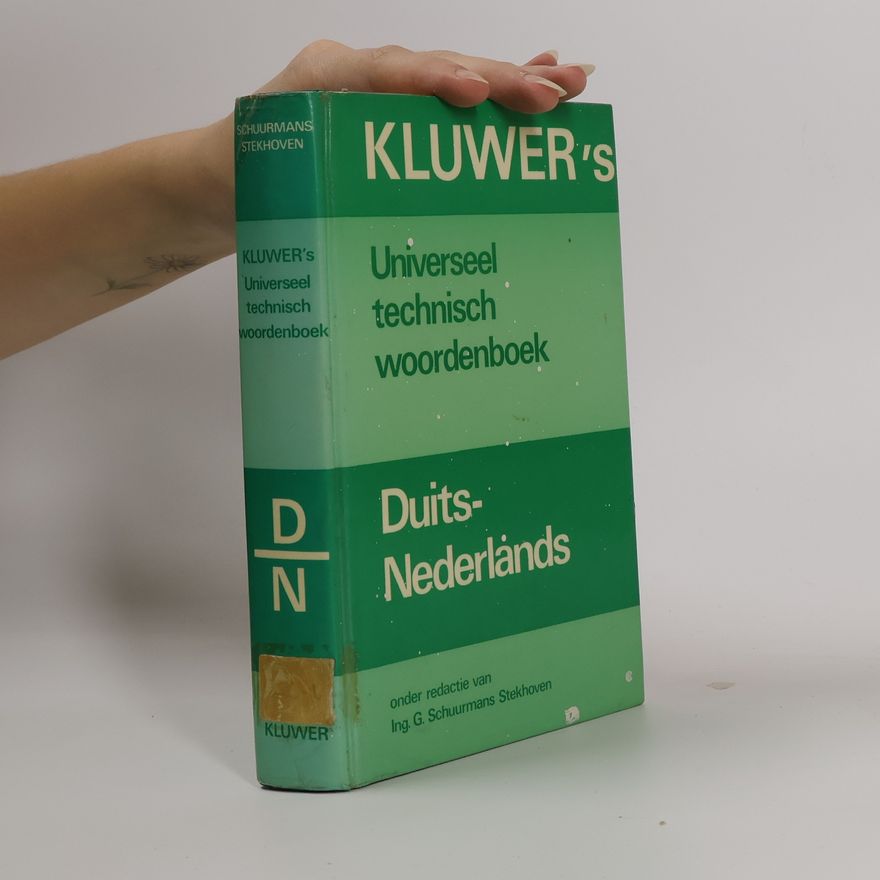 G. Schuurmans Stekhoven Kluwer's universeel technisch woordenboek Duits-Nederlands