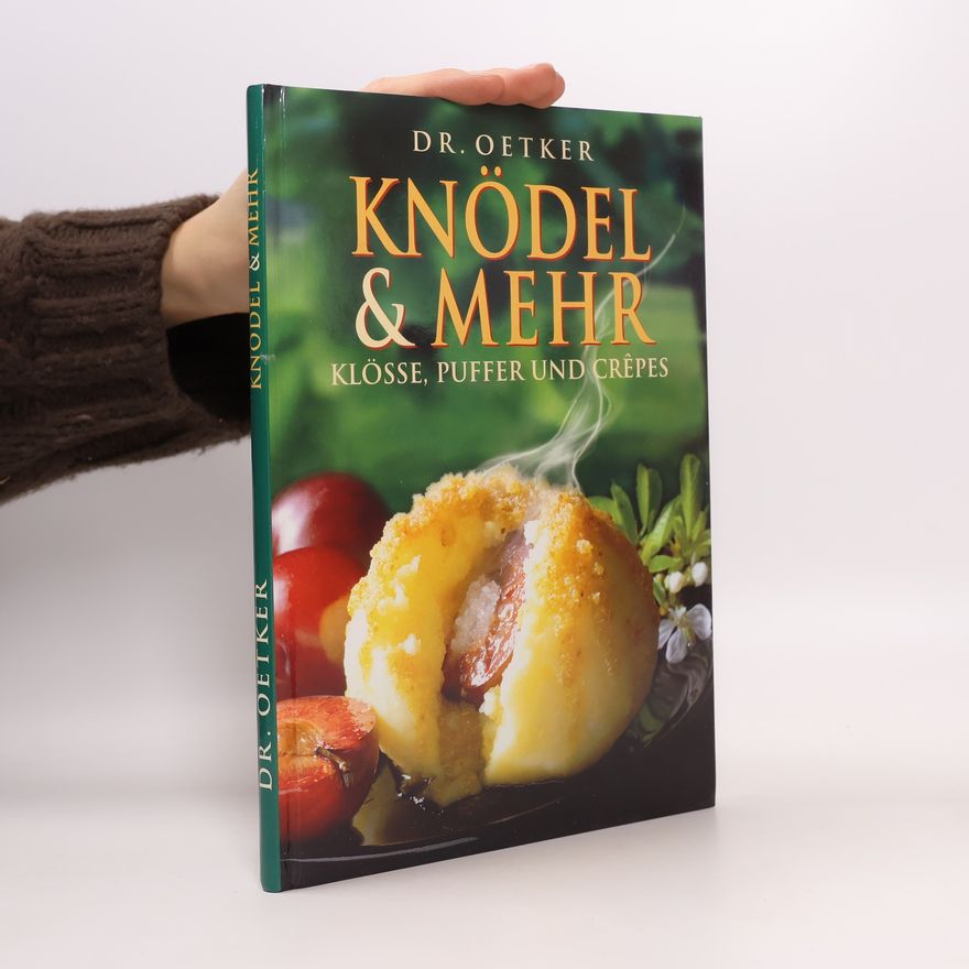 Kolektiv autorů Knödel & Mehr. Klösse, Puffer und Crêpes