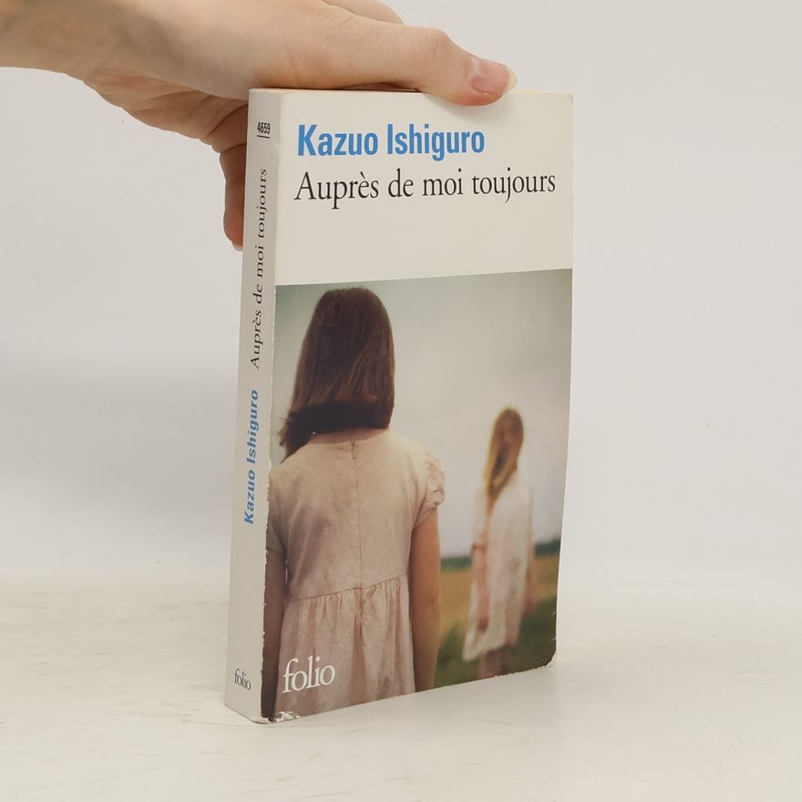 Kazuo Ishiguro Auprès de moi toujours