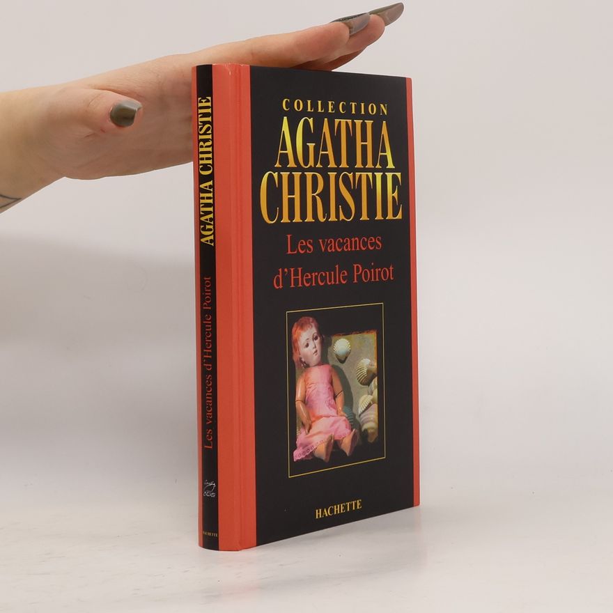 Agatha Christie Les vacances d'Hercule Poirot