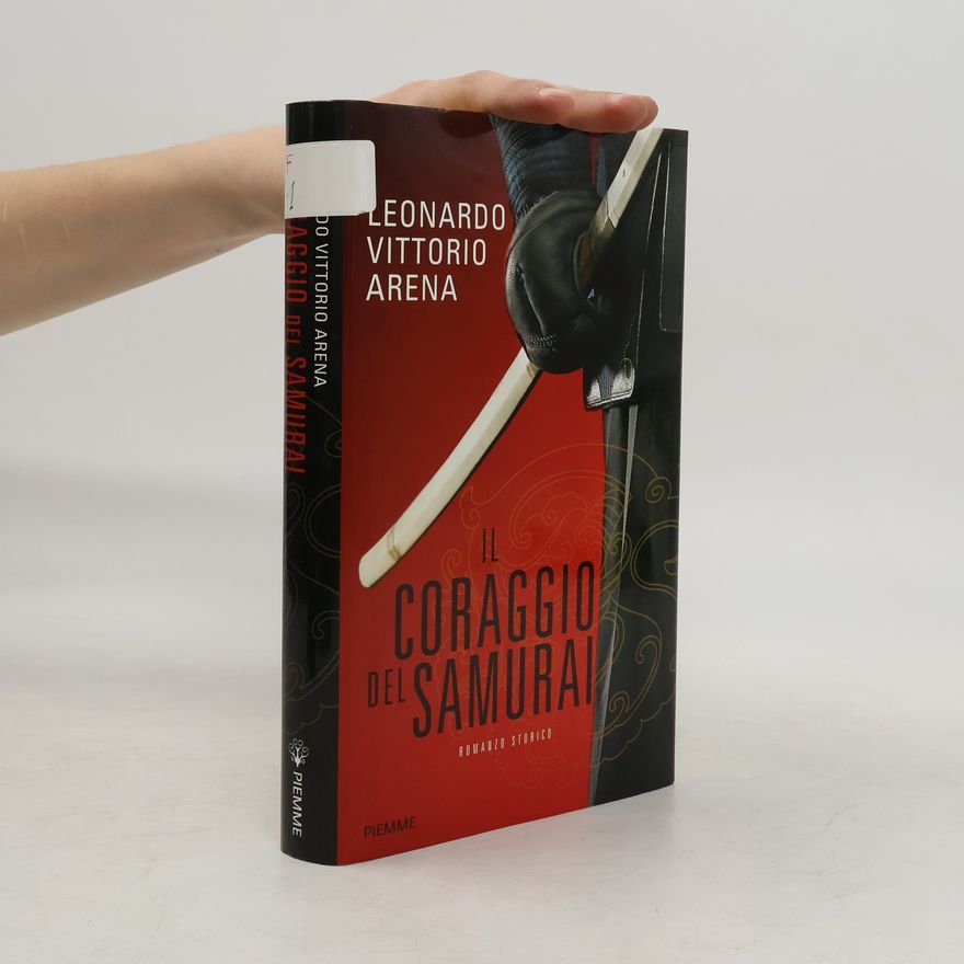 Leonardo Vittorio Arena Il coraggio del samurai