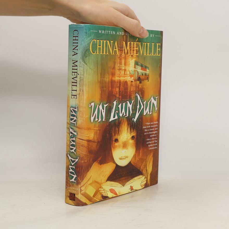 China Miéville Un Lun Dun