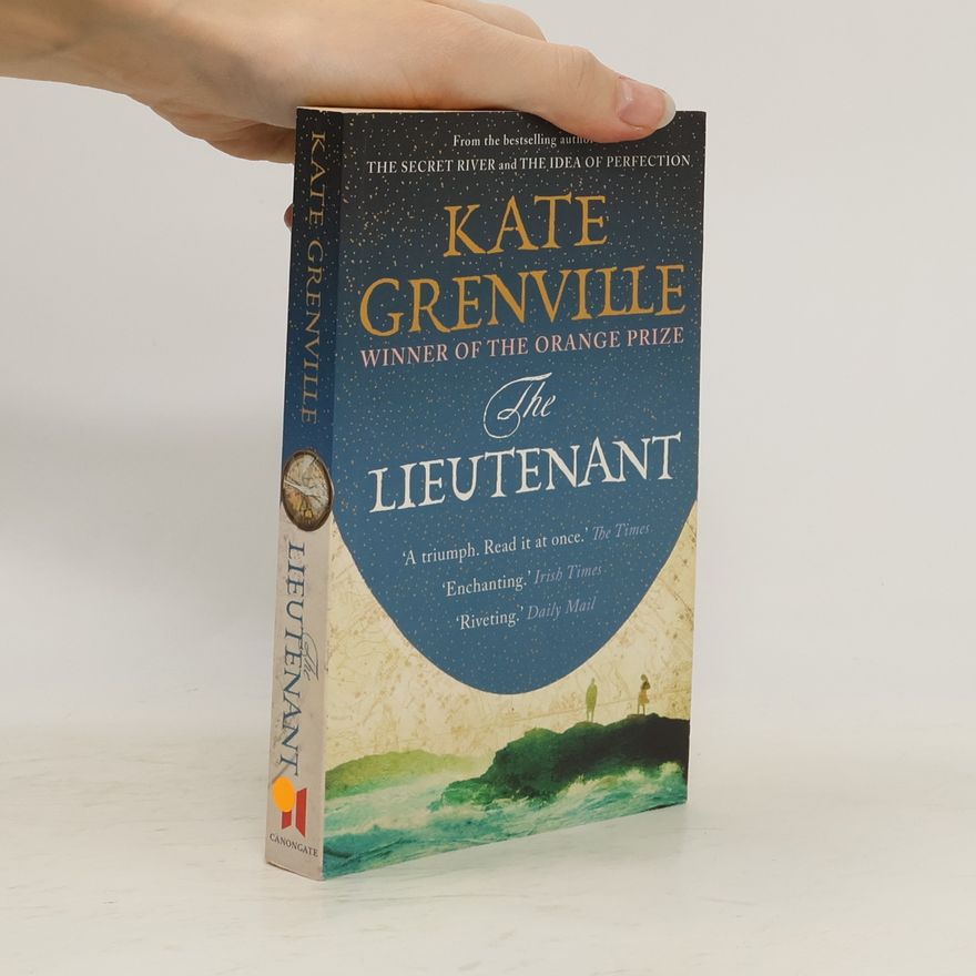 Kate Grenville The Lieutenant