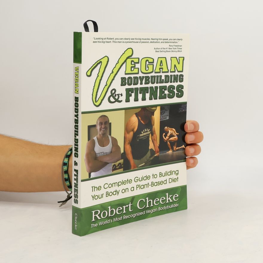 Peter Robert Cheeke Vegan Bodybuilding & Fitness