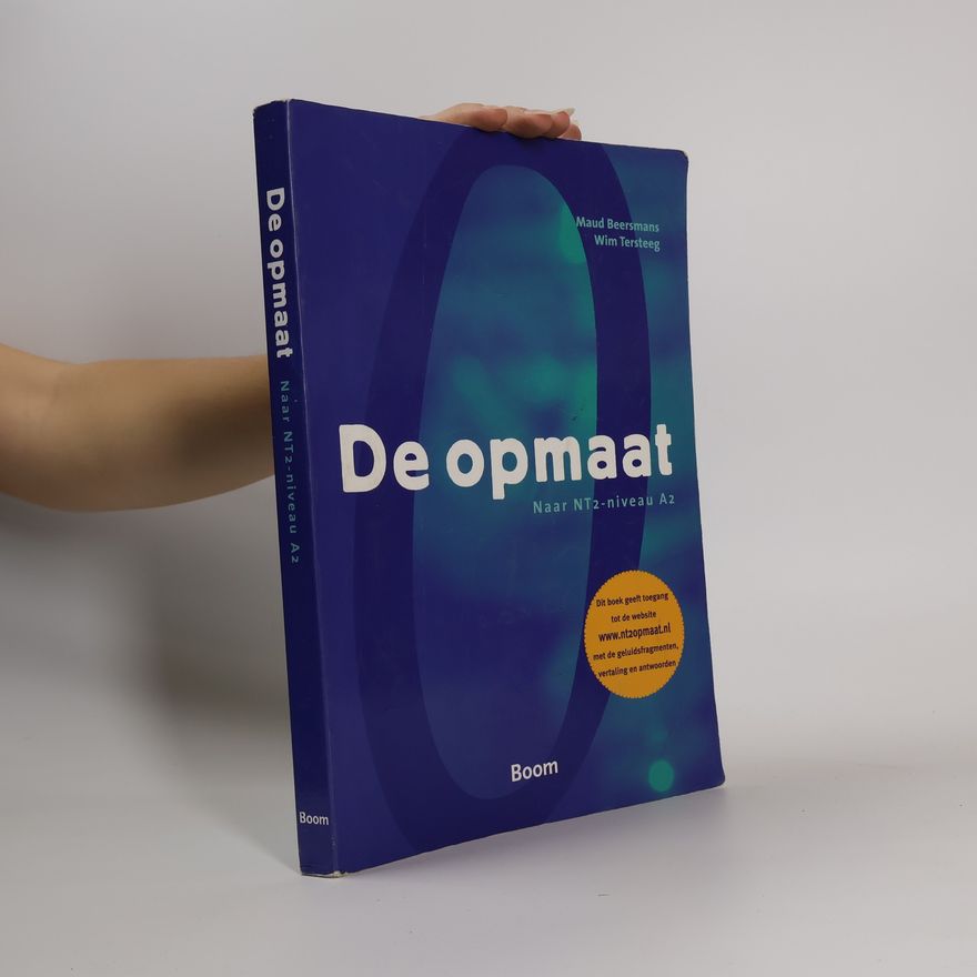 Wim Tersteeg De opmaat. Naar NT2 - niveau A2
