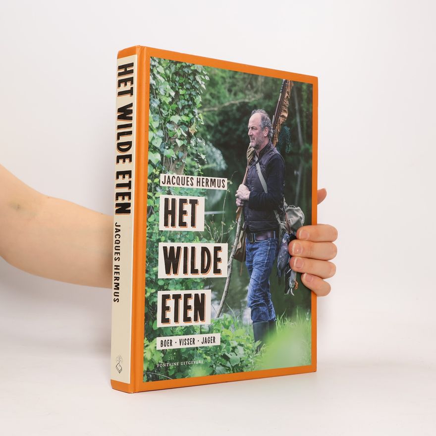 Jacques Hermus Het wilde eten