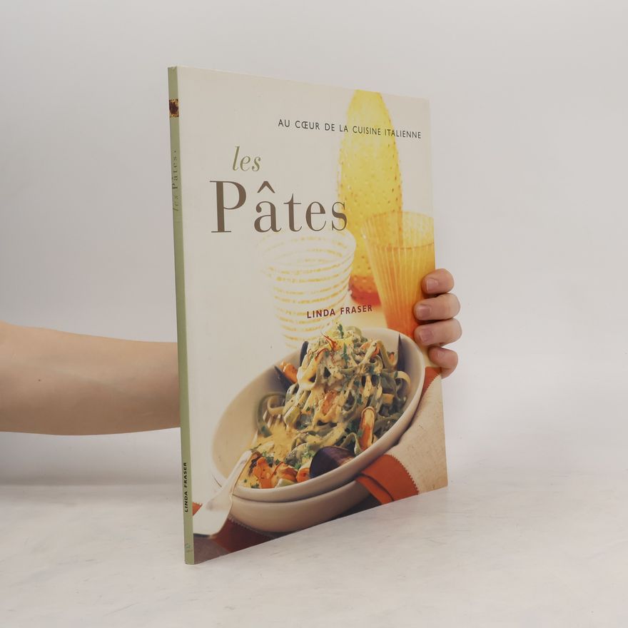 Linda Fraser Les pâtes