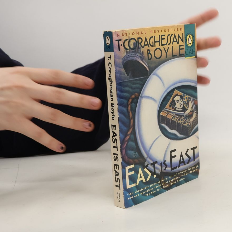 T. Coraghessan Boyle East is east