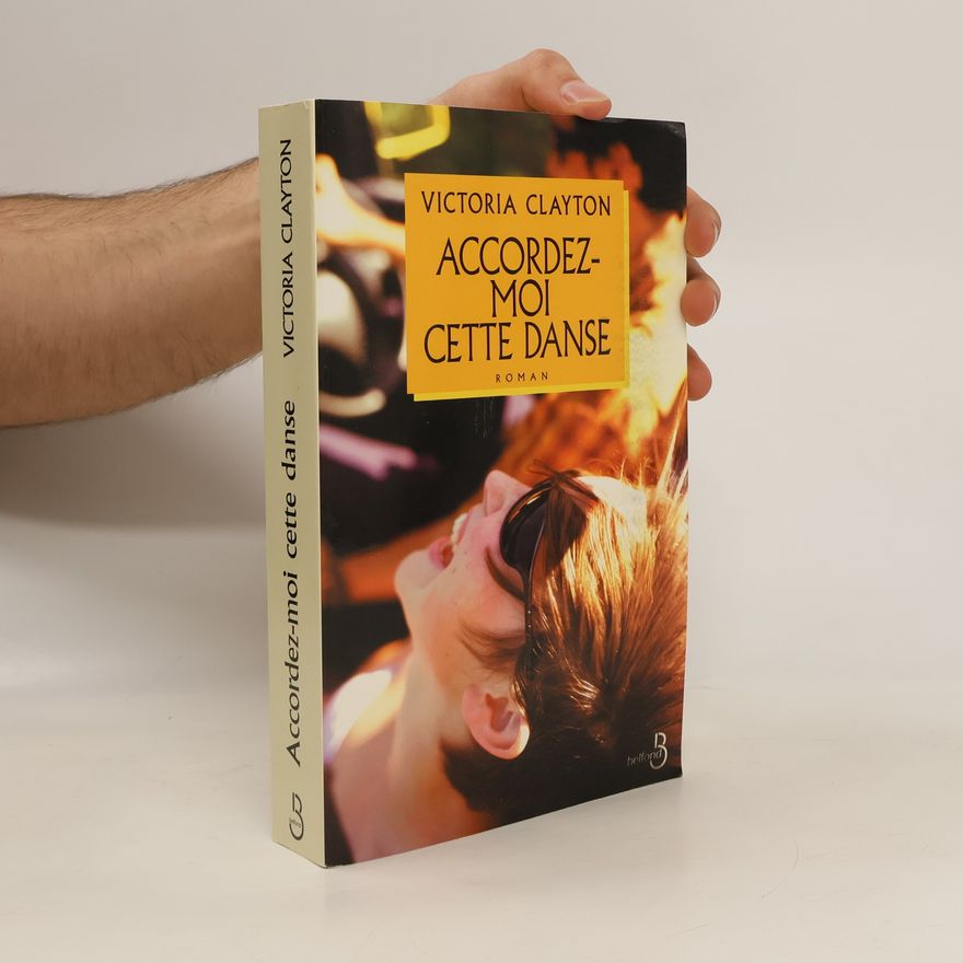 Victoria Clayton Accordez-moi cette danse