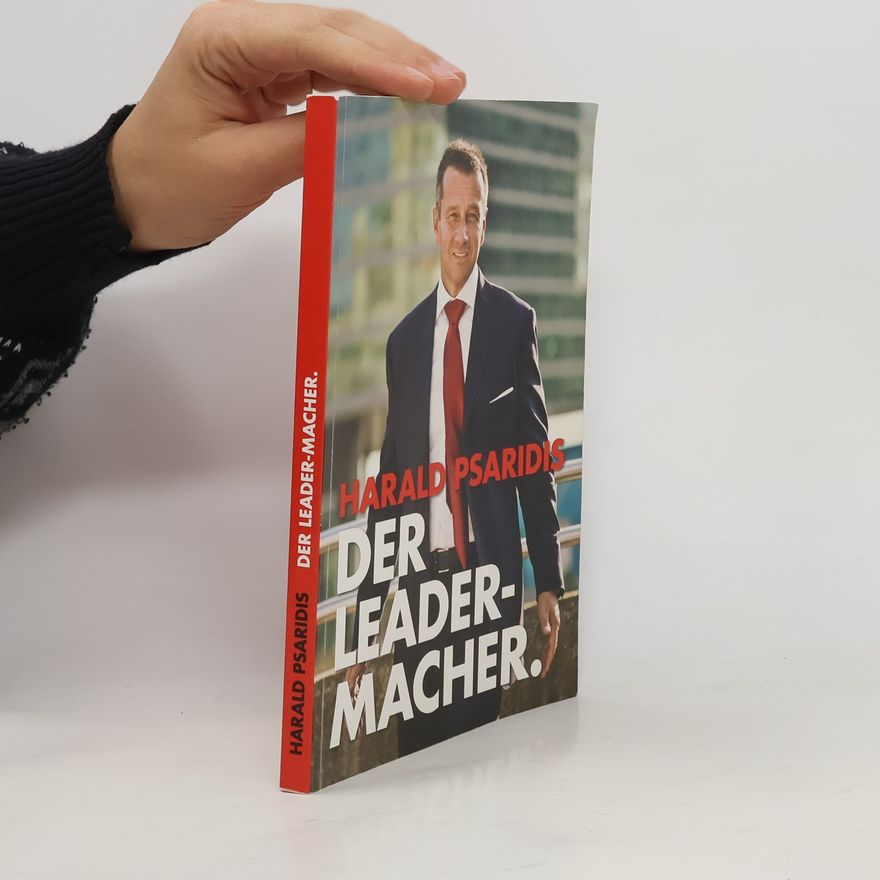 Harold Psaridis Der Leader - Macher
