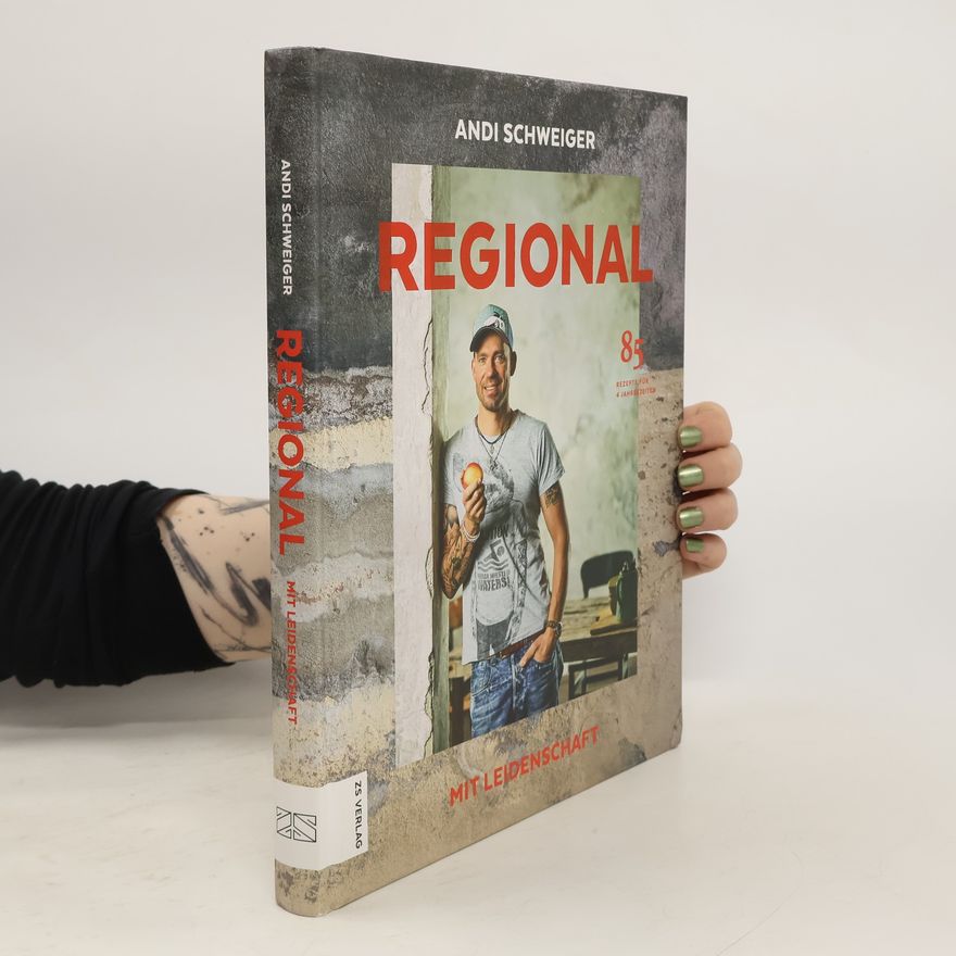 Andi Schweiger Regional mit Leidenschaft
