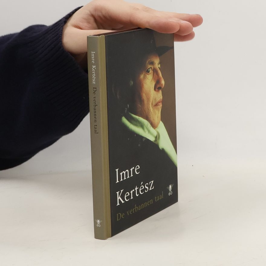 Imre Kertész De verbannen taal