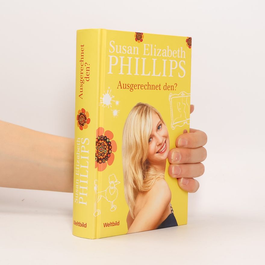 Susan Elizabeth Phillips Ausgerechnet den?