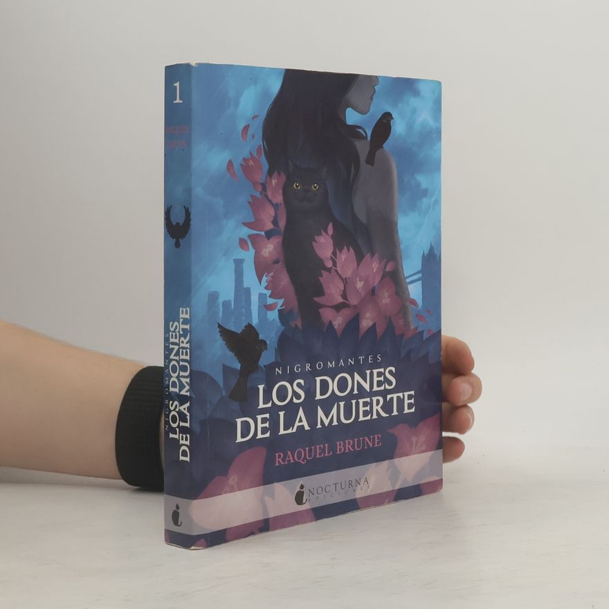 Raquel Brune Nigromantes - 1: Los dones de la muerte