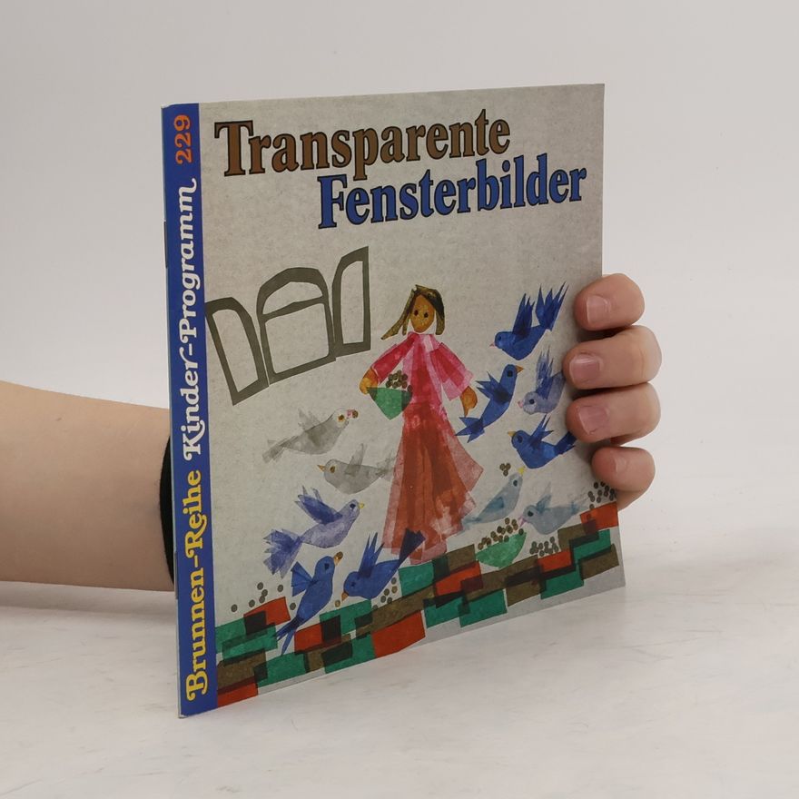 Elisabeth Hammer Transparente Fensterbilder
