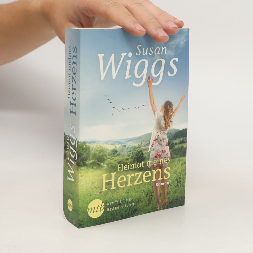 Susan Wiggs Heimat meines Herzens