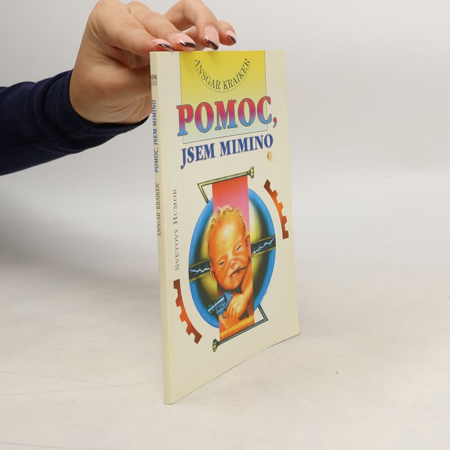 Ansgar Kraiker Pomoc, jsem mimino