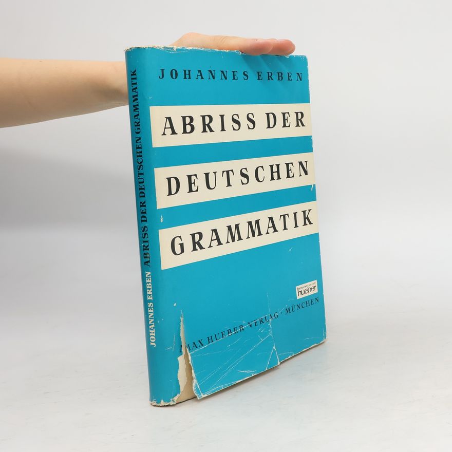Johannes Erben Abriss der deutschen Grammatik