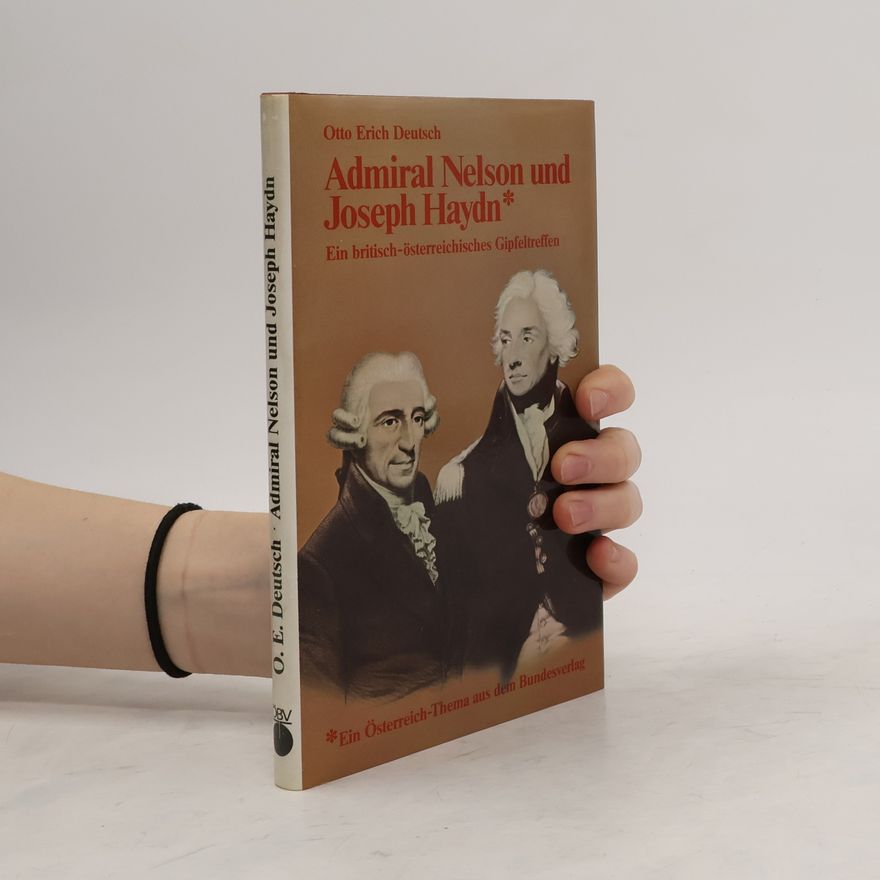 Otto Erich Deutsch Admiral Nelson und Joseph Haydn