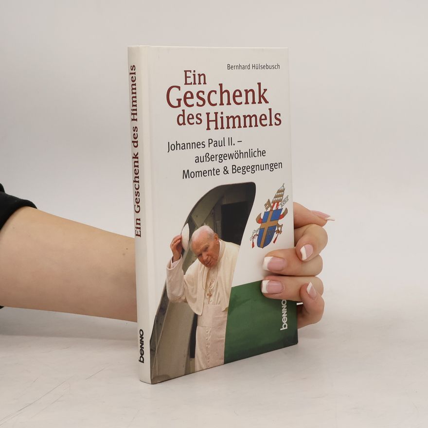 Bernhard Müller-Hülsebusch Ein Geschenk des Himmels