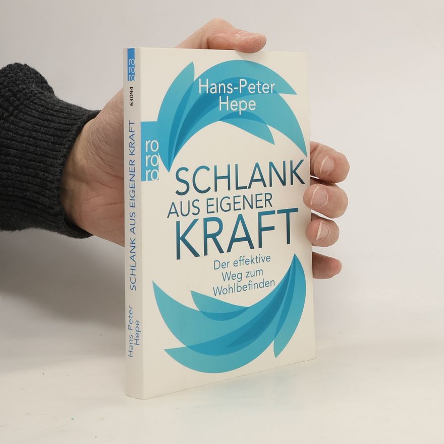 Hans Peter Hepe Schlank aus eigener Kraft
