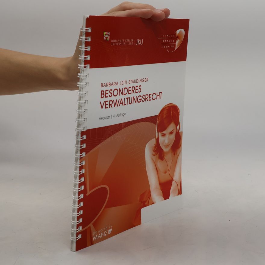 Barbara Leitl-Staudinger Besonderes Verwaltungsrecht