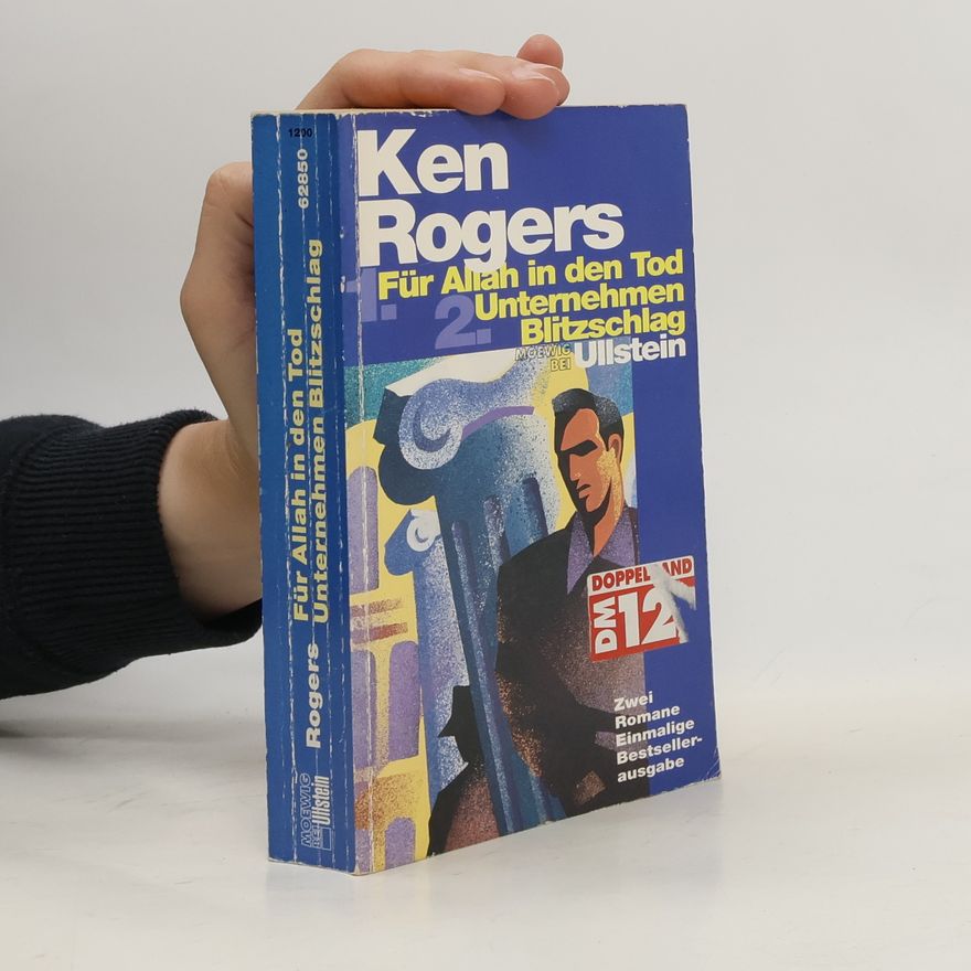 Ken Rogers Für Allah in den Tod. Unternehmen Blitzschlag