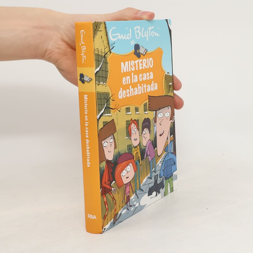 Enid Blyton Misterio en la casa deshabitada