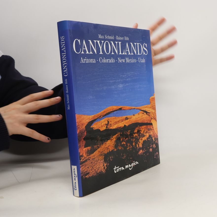 Max Schmid Canyonlands