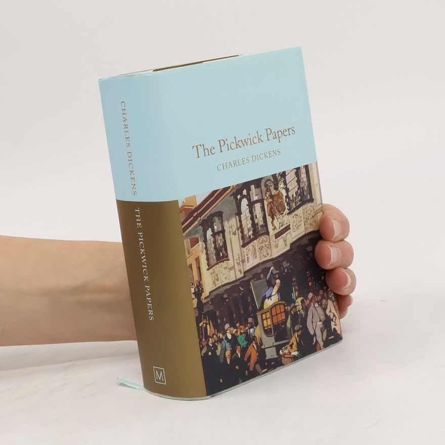 Charles Dickens The Pickwick papers