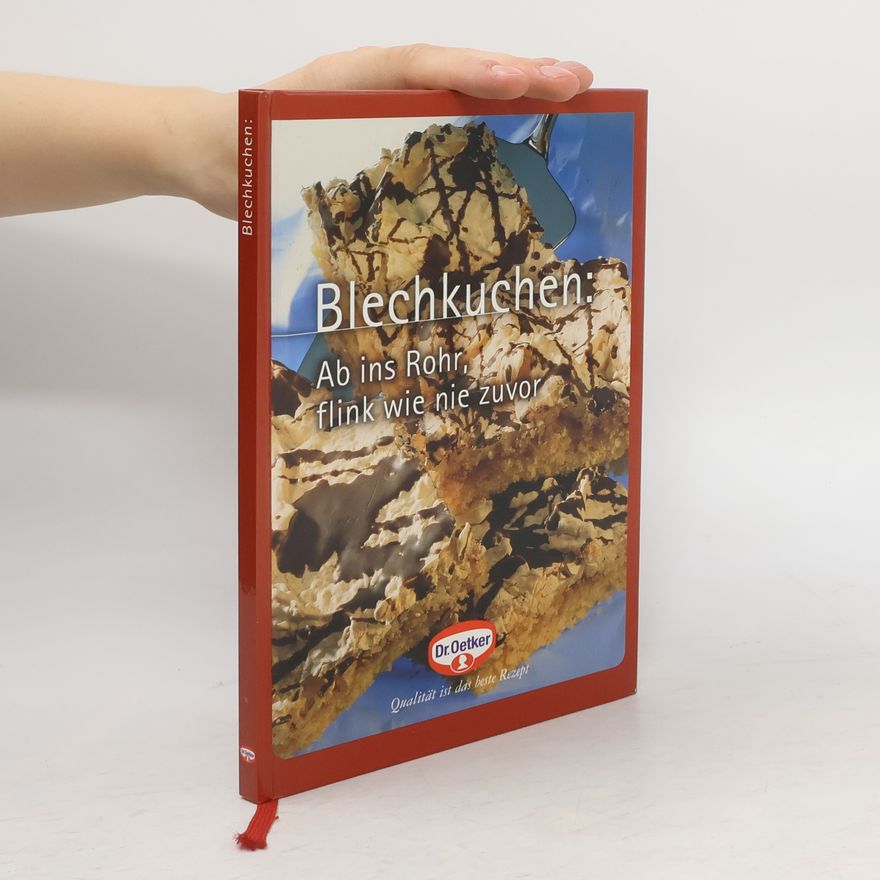 Autorenkollektiv Blechkuchen: Ab ins Rohr, flink wie nie zuvor