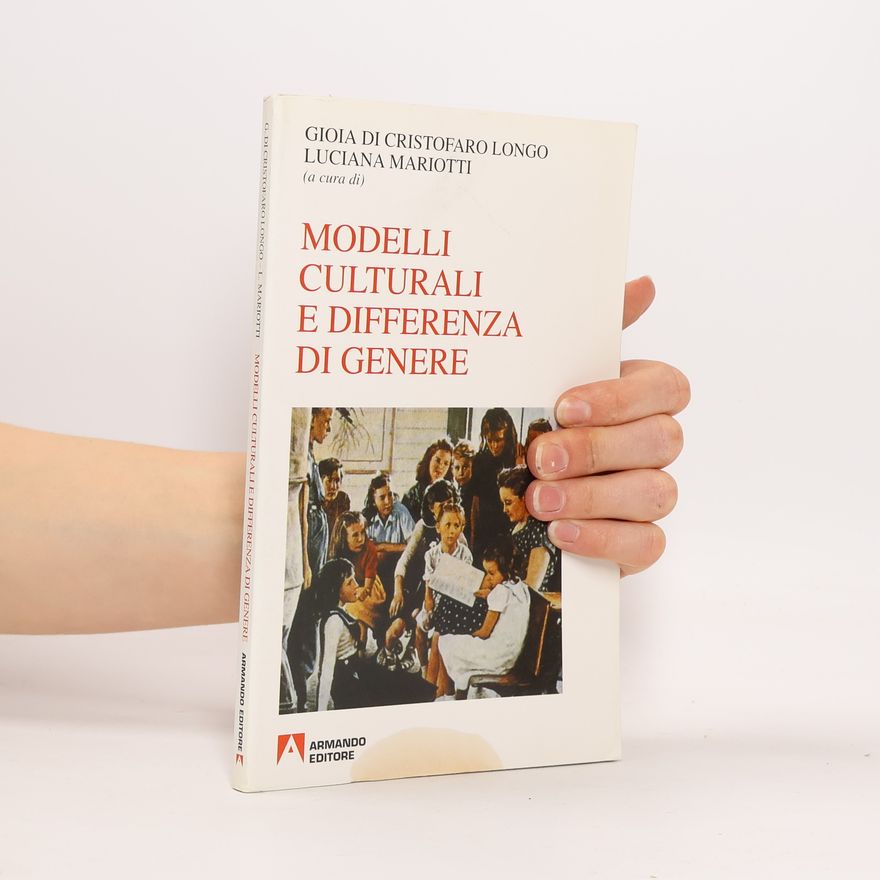 Gioia Di Cristofaro Longo Modelli culturali e differenza di genere