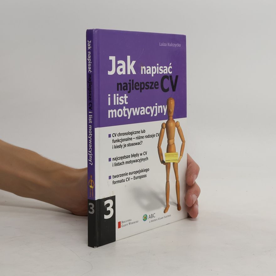 Kulczycka Luiza Jak napisać najlepsze CV i list motywacyjny? 3