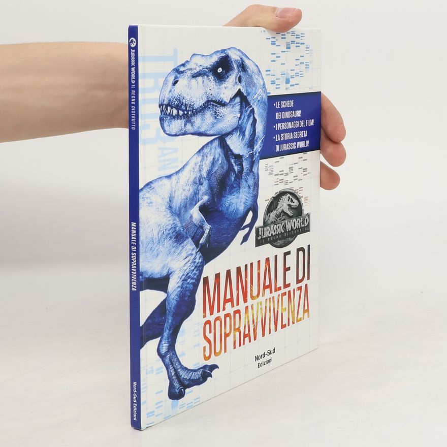 Dave Lewman Jurassic World. Manuale sopravvivenza