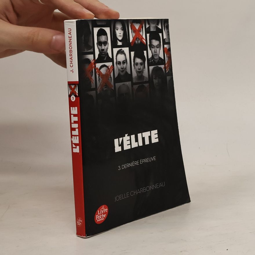 Joelle Charbonneau L'Elite - Tome 3