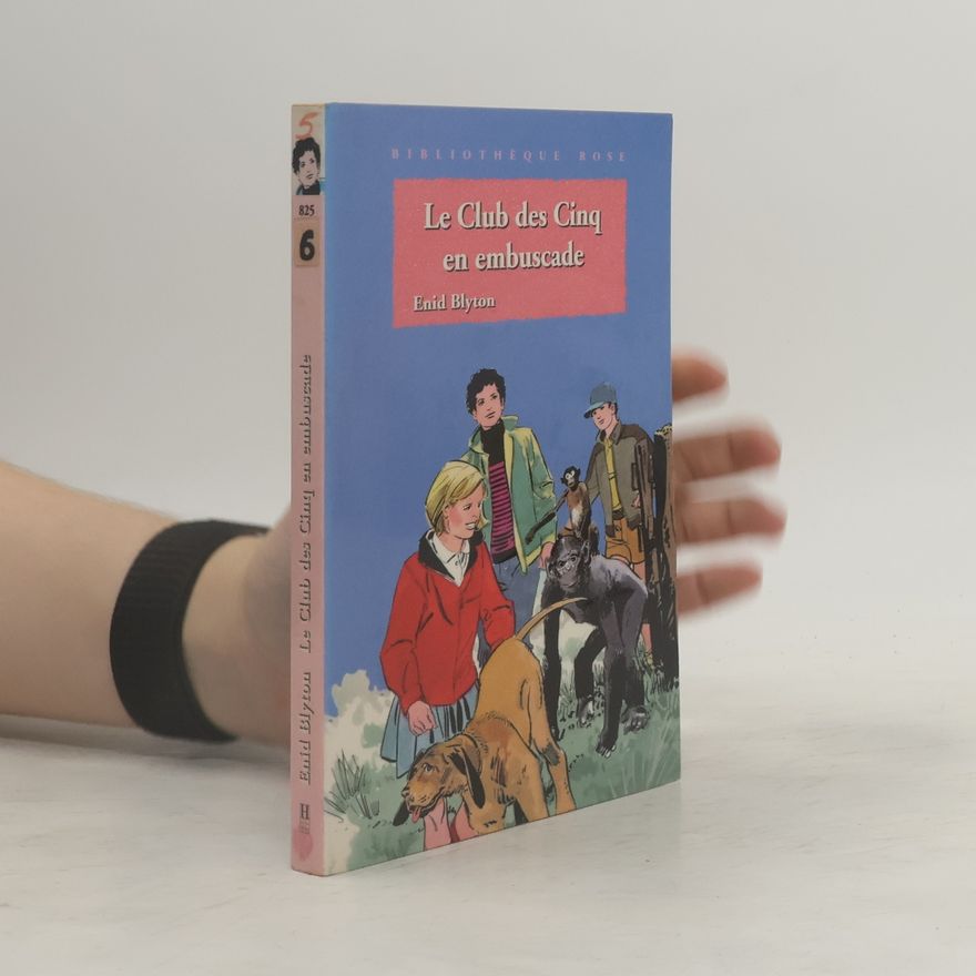 Enid Blyton Le Club des Cinq en embuscade