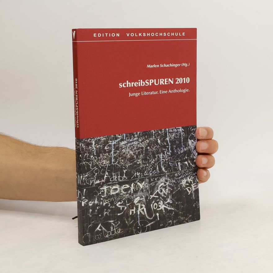 Marlen Schachinger schreibSPUREN 2010