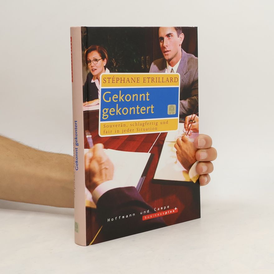 Stéphane Etrillard Gekonnt gekontert