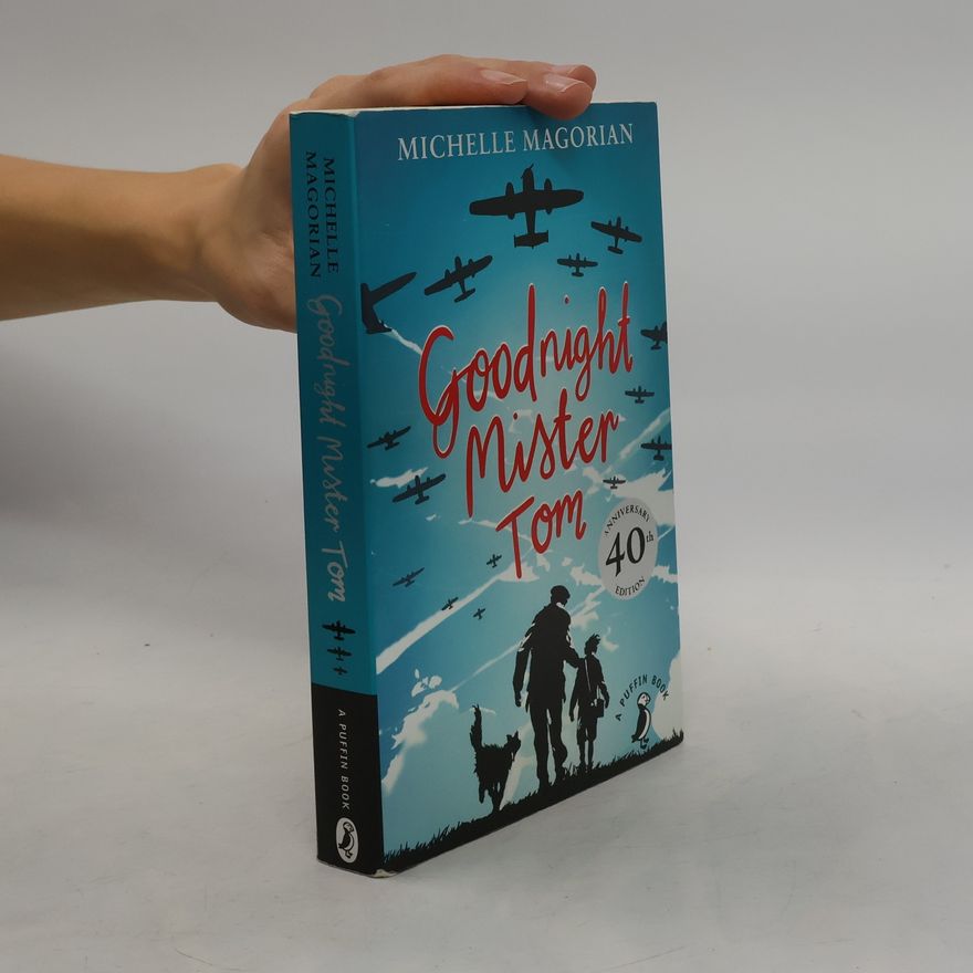 Michelle Magorian Goodnight Mister Tom