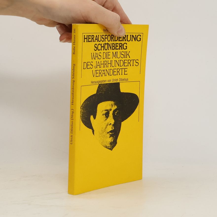 Ulrich Dibelius Herausforderung Schönberg