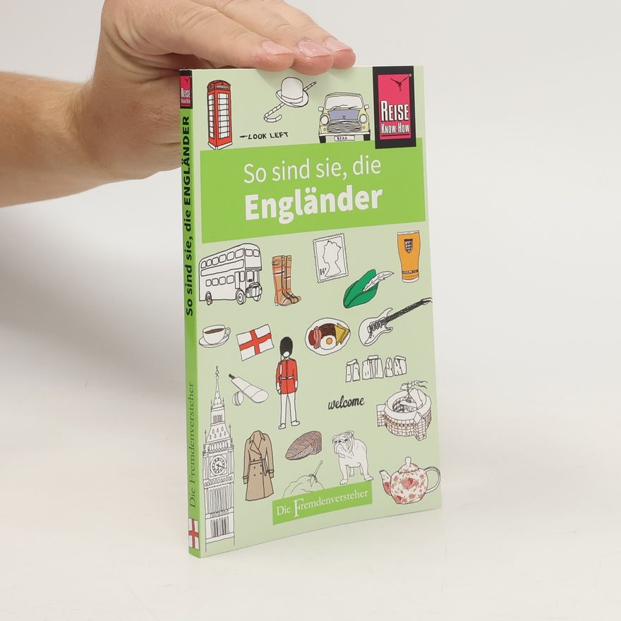 Antony Miall So sind sie, die Engländer