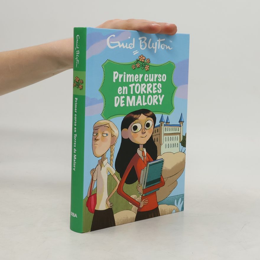 Enid Blyton Primer curso en torres de malory