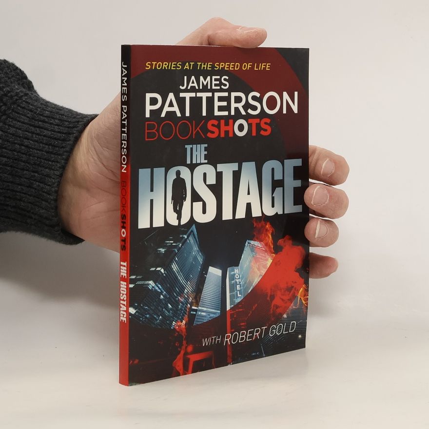 James Patterson The Hostage