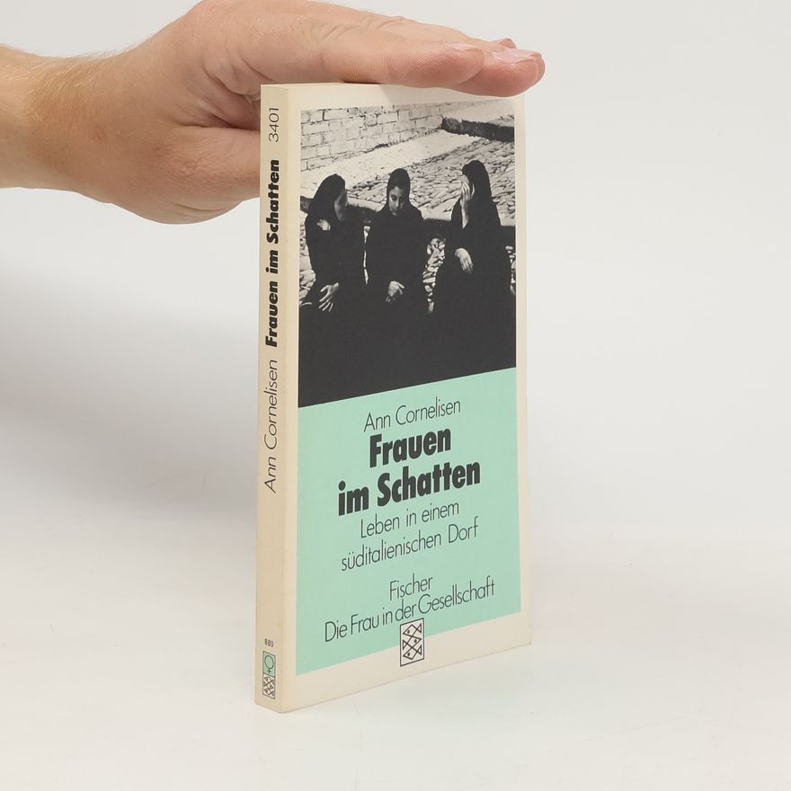 Ann Cornelisen Frauen im Schatten