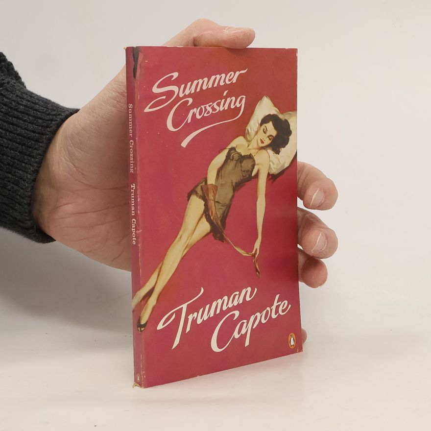 Truman Capote Summer Crossing