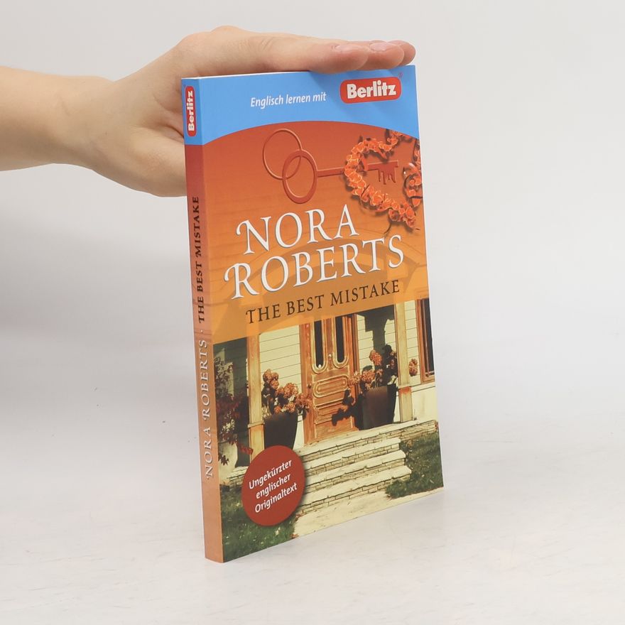 Nora Roberts The best mistake
