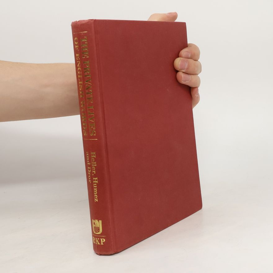 Louis G. Heller The Private Lives of English Words