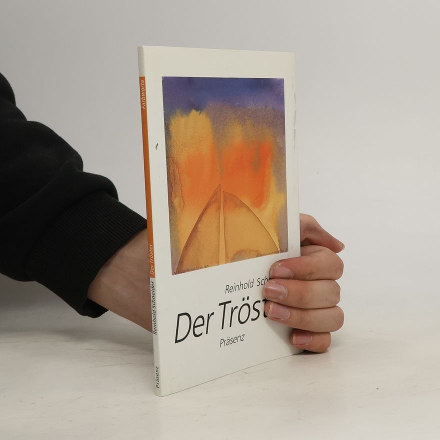 Reinhold Schneider Der Tröster