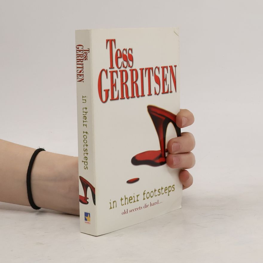 Tess Gerritsen In Their Footsteps