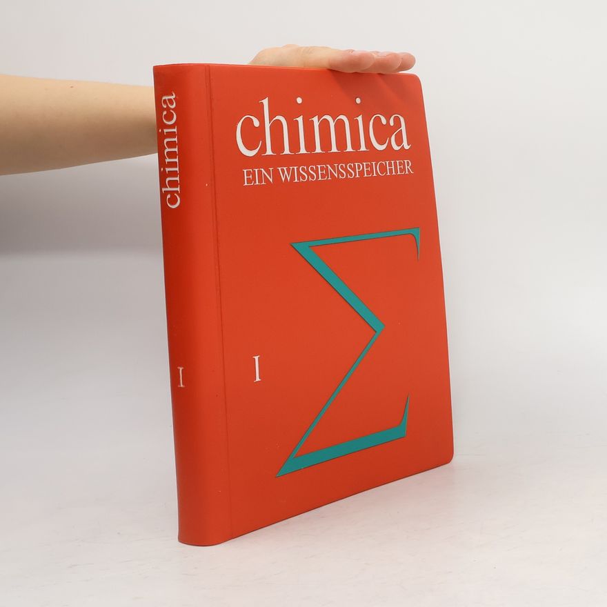 Autorenkollektiv Chimica ein Wissensspeicher I